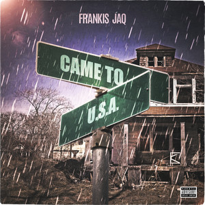 Came To U.S.A. (Explicit)