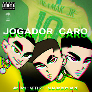 Jogador Caro (Explicit)