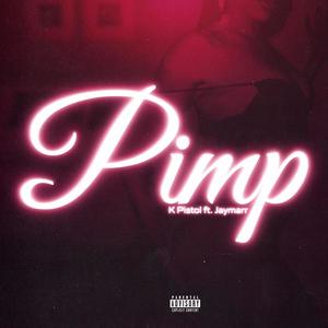 Pimp (Explicit)