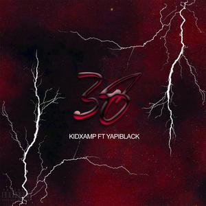 38 (feat. Yapiblack) [Explicit]