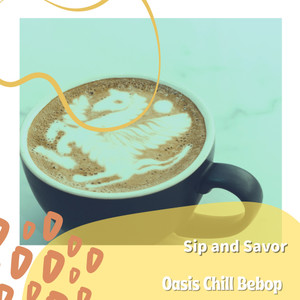 Oasis Chill Bebop - A Cup of the Good Stuff