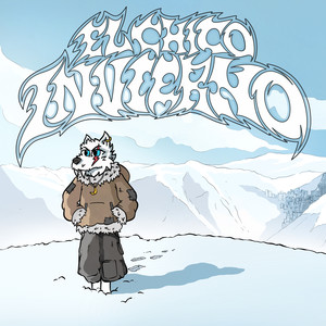 EL CHICO INVIERNO (Explicit)