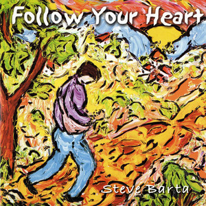 Follow Your Heart