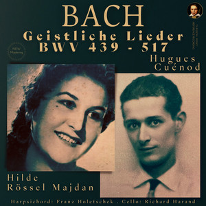 Wie wohl ist mir, o Freund der Seelen (BWV 517) - Giestliche Lieder (Remastered 2022, Version 1954)