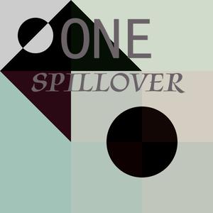 One Spillover