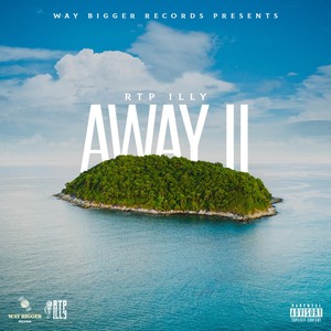 Away II (Explicit)