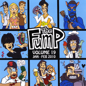 The Fump, Vol. 19: January - February 2010 (Explicit)