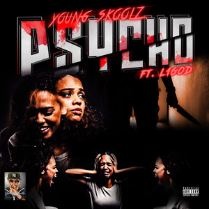 Psycho (Explicit)