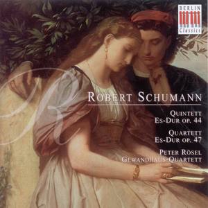 Robert Schumann: Piano Quintet / Piano Quartet (Peter Rösel, Gewandhaus Quartet)