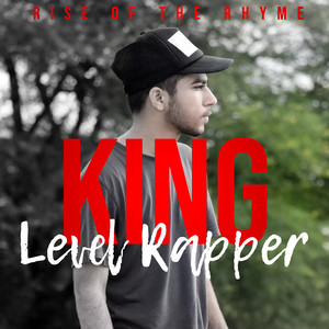 Rise of the Rhyme King (Explicit)