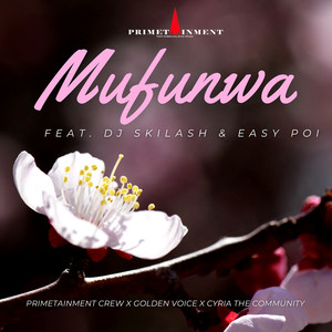 Primetainment Crew - Mufunwa