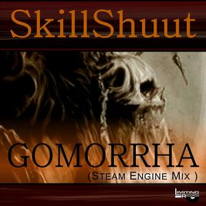 Gomorrha (Steam Engine Mix)