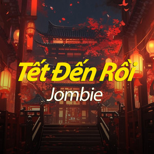 Tết Đến Rồi (Explicit)