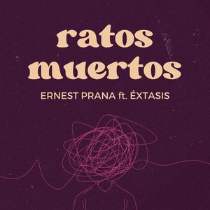 Ratos Muertos (Explicit)