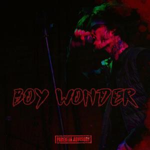 BOY WONDER (Explicit)