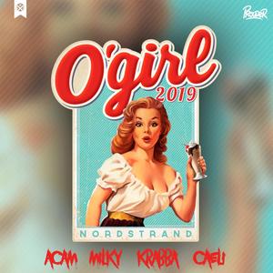 O’girl 2019(feat. Cæli)