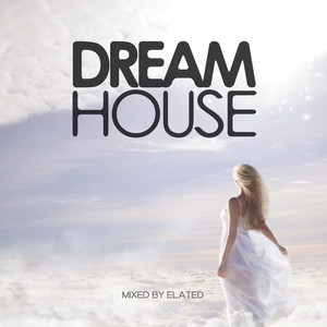 Dream House Vol. 1 (Continuous DJ Mix)