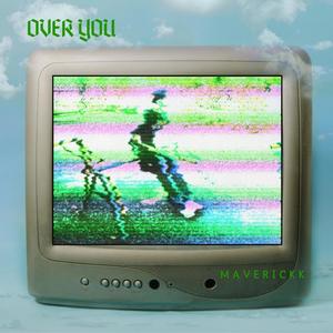 Over You (Explicit)