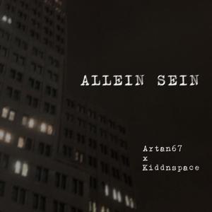 Allein sein