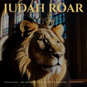 Judah Roar (feat. Carlos Rodriguez)