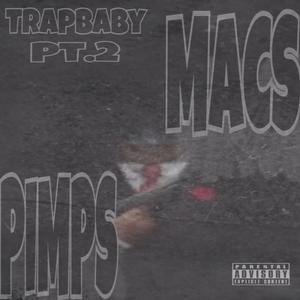 Macs&Pimps Pt2 (Explicit)