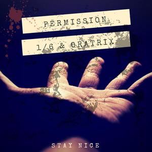 Permission (feat. One Sixth & Trix William) (Explicit)