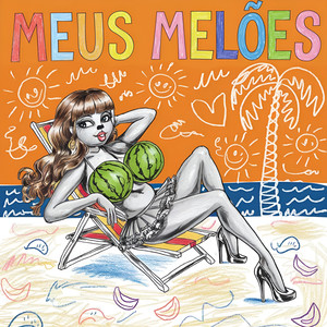 meus melões (Explicit)