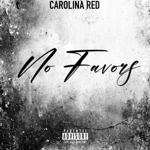 No Favors (Explicit)