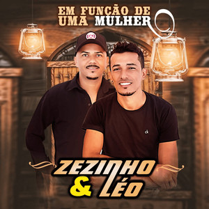 Em Função de uma Mulher (Explicit)