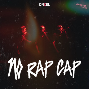 No Rap Cap (Explicit)