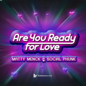 Are You Ready For Love