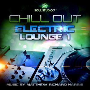 Chillout Electric Lounge 1 (Explicit)