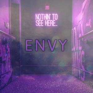 Envy (feat. MockDigital) (Explicit)