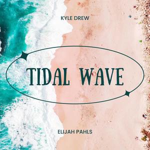 Tidal Wave