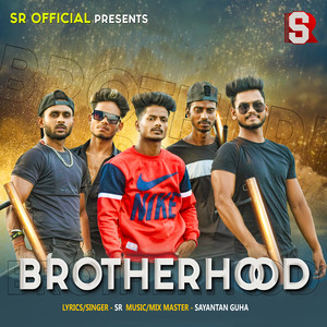 Brotherhood (Explicit)