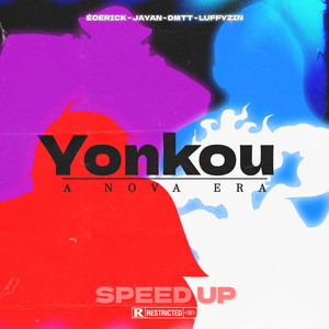 Yonkou, A Nova Era (Speed Up) [Explicit]