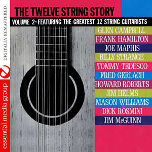 The Twelve String Story: Volume 2 (Digitally Remastered)