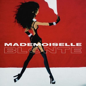 Mademoiselle Blonté (Explicit)