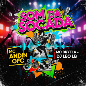 Som da Socada (Explicit)