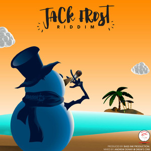 Jack Frost Riddim