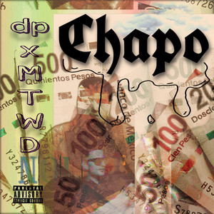 Chapo (Explicit)