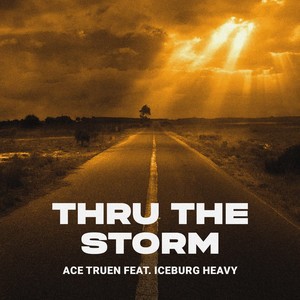 Thru the Storm