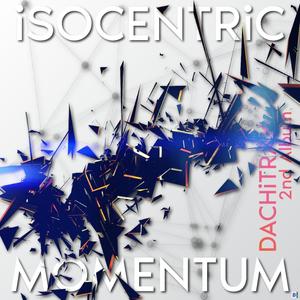 iSOCENTRiC MOMENTUM (Explicit)