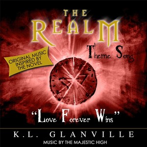 Love Forever Wins: The Realm Theme Song