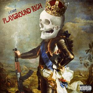 Playground Rich (Explicit)