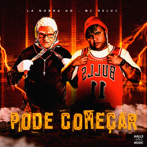Pode Começar (Explicit)
