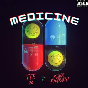 Medicine (feat. King Pharaoh) [Explicit]
