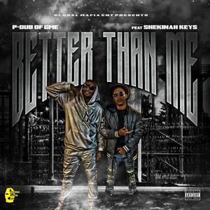 Better Than Me (Explicit)