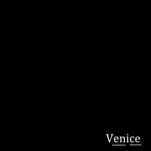 Venice (Explicit)