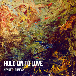 Hold on to Love
